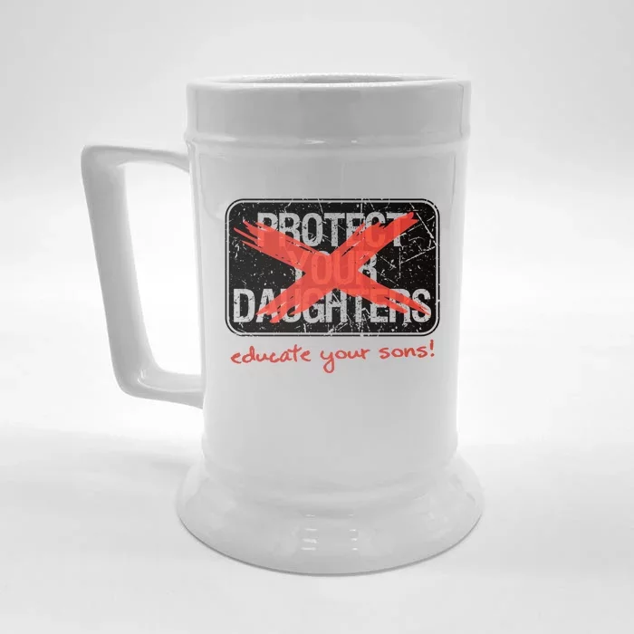 Educate Your Sons Strong Female Lead Quote Gift Front & Back Beer Stein