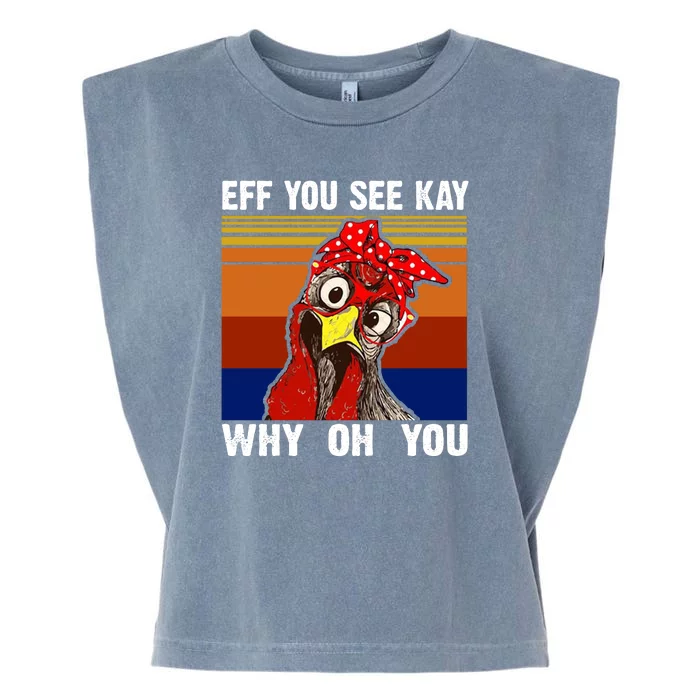 EFF You See Kay Why Oh You Rooster Funny Retro Garment-Dyed Women's Muscle Tee