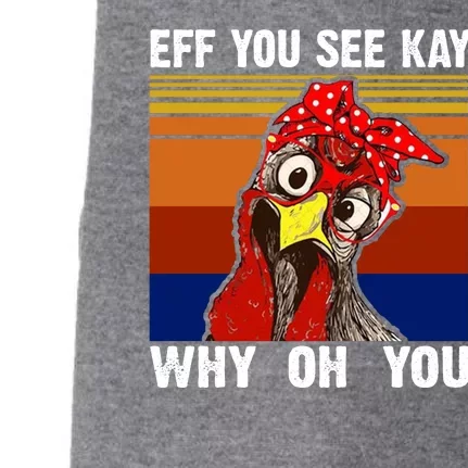 EFF You See Kay Why Oh You Rooster Funny Retro Doggie 3-End Fleece Hoodie