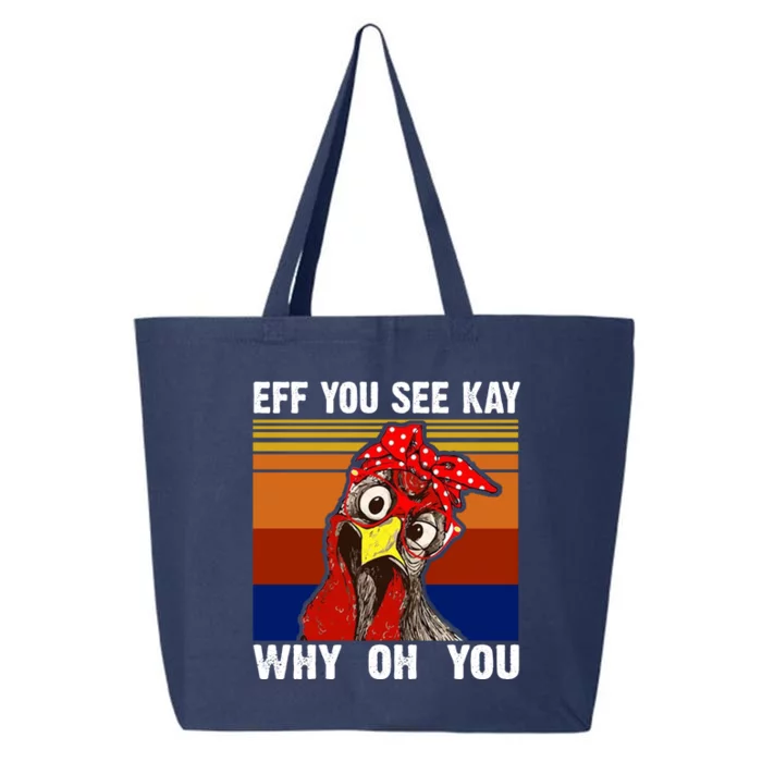 EFF You See Kay Why Oh You Rooster Funny Retro 25L Jumbo Tote