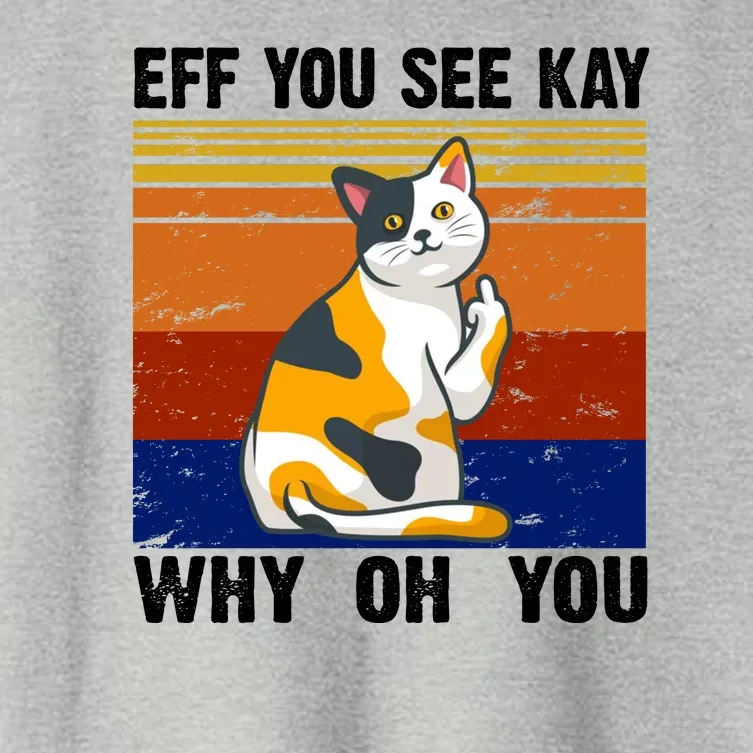 EFF You See Kay Why Oh You Funny Cat Middle Finger Women's Crop Top Tee