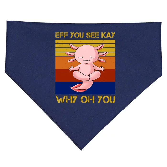 Eff You See Kay Why Oh You Funny Axolotl USA-Made Doggie Bandana