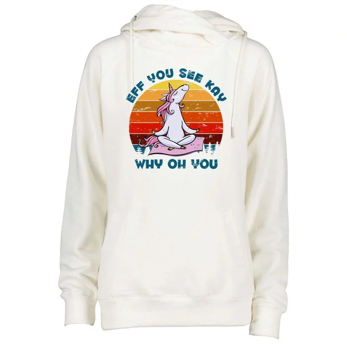 EFF You See Kay Why Oh You Funny Yoga Unicorn Womens Funnel Neck Pullover Hood