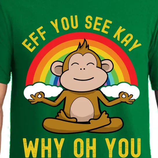 Eff You See Kay Why Oh You Funny Rainbow Monkey Yoga Lover Gift Pajama Set