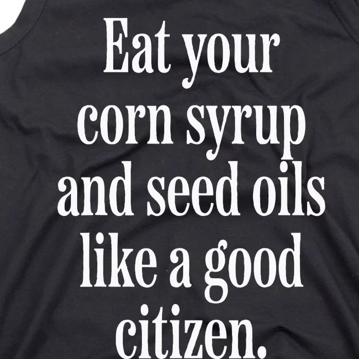 Eat Your Seed Oils Tank Top