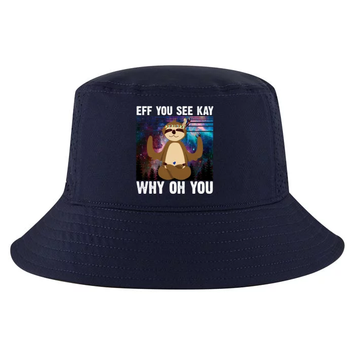 Eff You See Kay Why Oh You Yoga Sloth Space Galaxy Cool Comfort Performance Bucket Hat