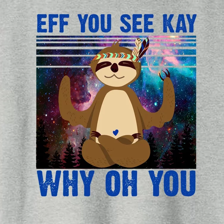 Eff You See Kay Why Oh You Yoga Sloth Space Galaxy Women's Crop Top Tee