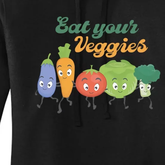 Eat Your Veggies Vegan Gift Idea Trending Women's Pullover Hoodie