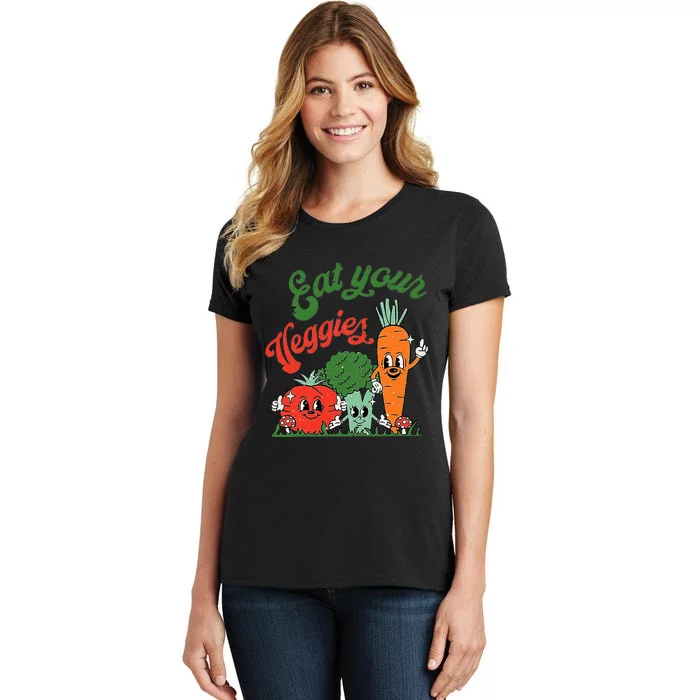 Eat Your Veggies Women's T-Shirt