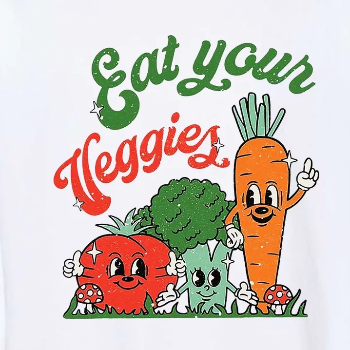 Eat Your Veggies Garment-Dyed Sweatshirt