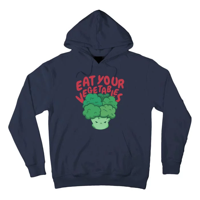 Eat Your Vegetables Tall Hoodie