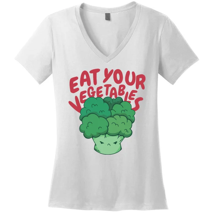 Eat Your Vegetables Women's V-Neck T-Shirt