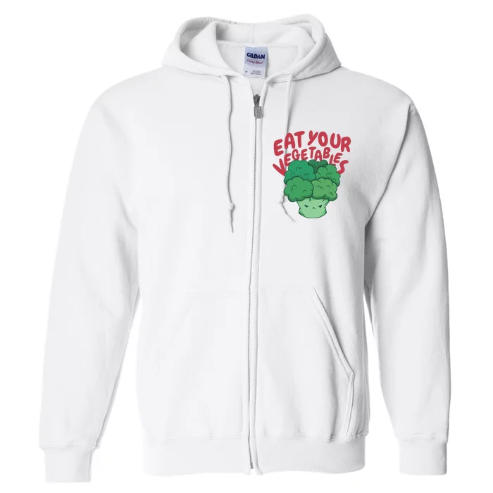 Eat Your Vegetables Full Zip Hoodie