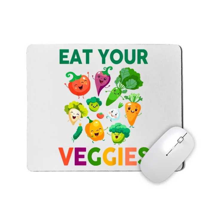 Eat Your Veggies Mousepad