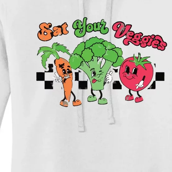 Eat Your Veggies Retro 90s Style Vegetable Funny Vegan Month Women's Pullover Hoodie