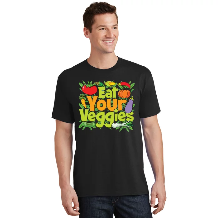 Eat Your Veggies T-Shirt