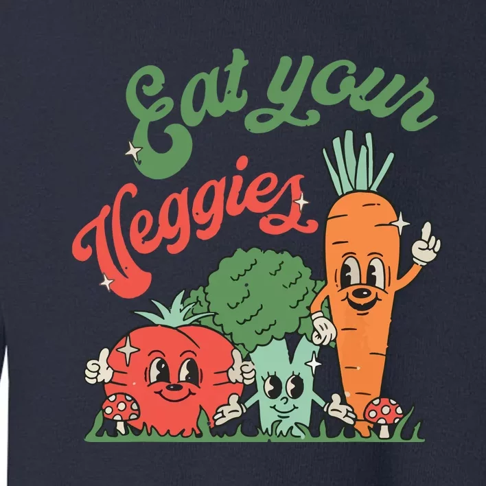 Eat Your Veggies Retro Vegan Farmer Market Vegetable Toddler Sweatshirt