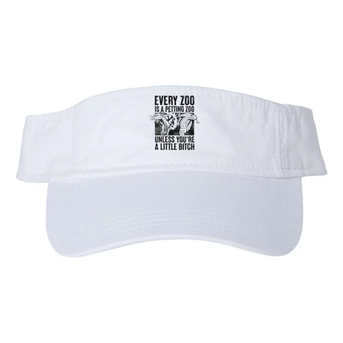 Every Zoo Is A Petting Zoo Funny Animal Design Valucap Bio-Washed Visor