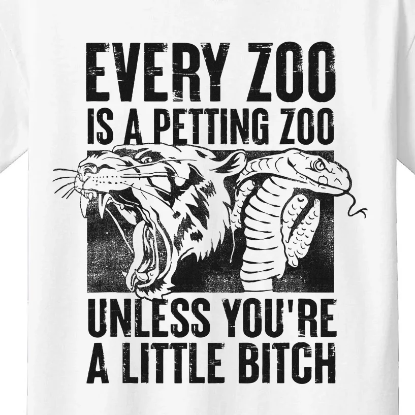 Every Zoo Is A Petting Zoo Funny Animal Design Kids T-Shirt