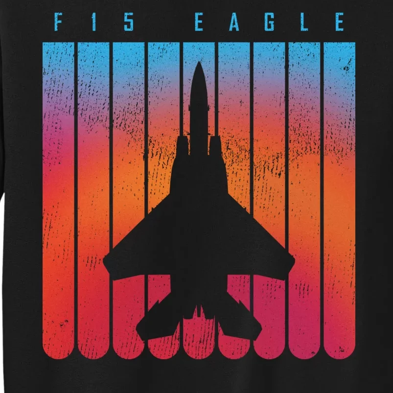 F-15 Eagle Jet Fighter Retro Tall Sweatshirt