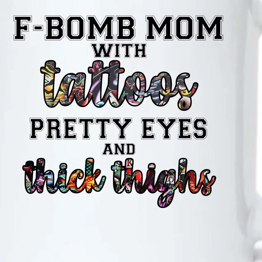 F-Bomb Mom With Tattoos and Thick Thighs Black Color Changing Mug