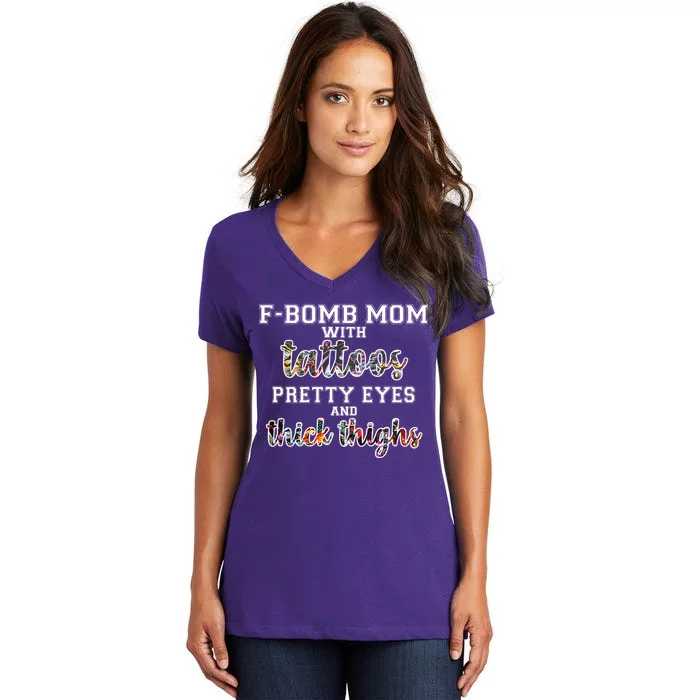 F-Bomb Mom With Tattoos and Thick Thighs Women's V-Neck T-Shirt