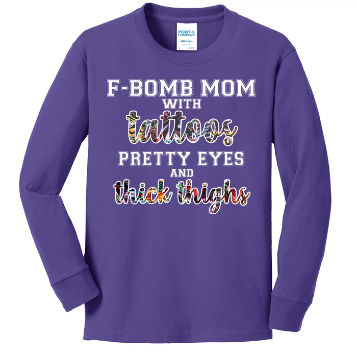 F-Bomb Mom With Tattoos and Thick Thighs Kids Long Sleeve Shirt