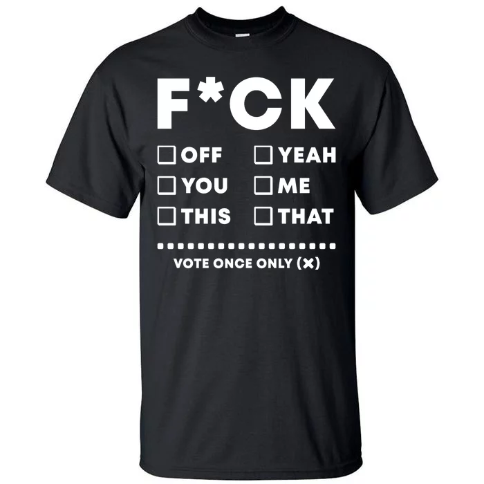 F Check Box Funny Sarcastic Tall T-Shirt