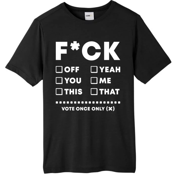 F Check Box Funny Sarcastic ChromaSoft Performance T-Shirt