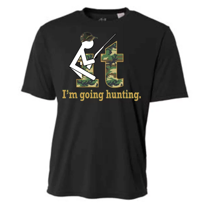 F It Im Going Hunting Cooling Performance Crew T-Shirt