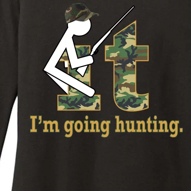 F It Im Going Hunting Womens CVC Long Sleeve Shirt