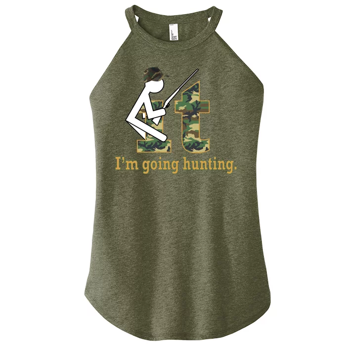 F It Im Going Hunting Women’s Perfect Tri Rocker Tank