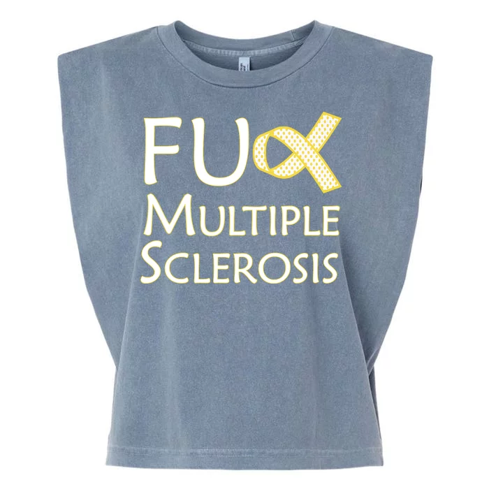 F Multiple Sclerosis Garment-Dyed Women's Muscle Tee