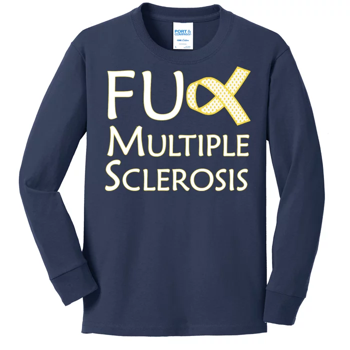 F Multiple Sclerosis Kids Long Sleeve Shirt