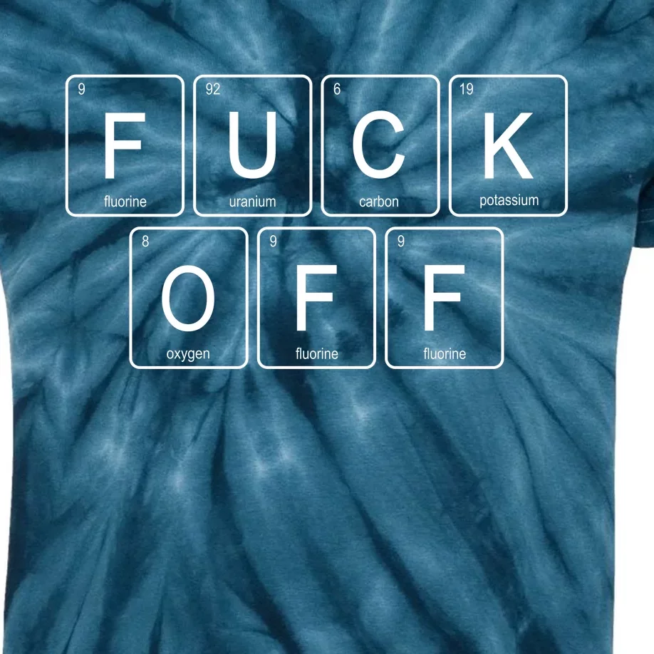 F Off Periodic Table Kids Tie-Dye T-Shirt