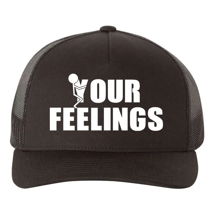 F Your Feelings Yupoong Adult 5-Panel Trucker Hat