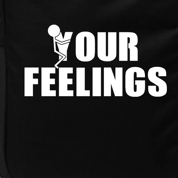 F Your Feelings Impact Tech Backpack