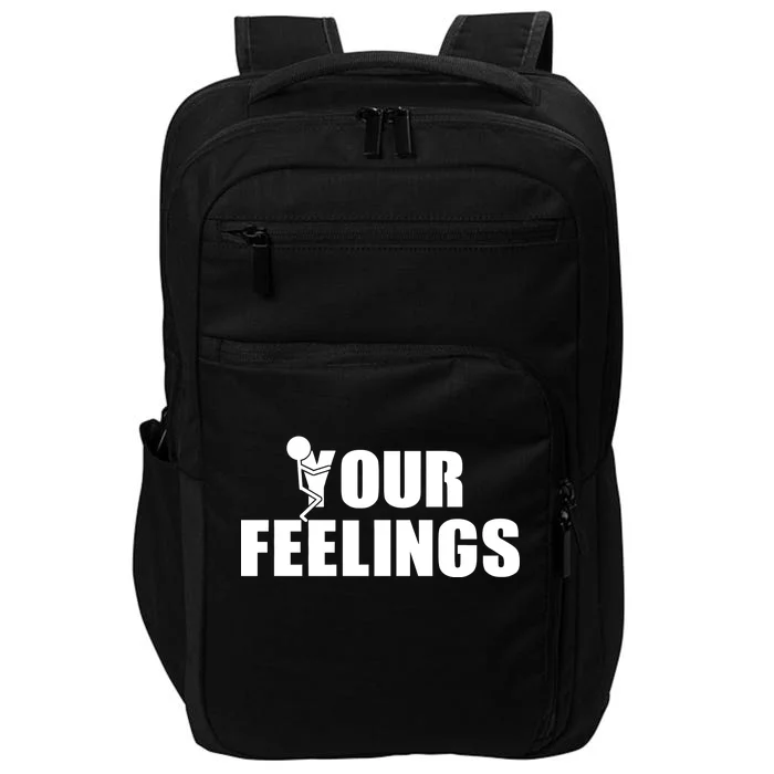 F Your Feelings Impact Tech Backpack