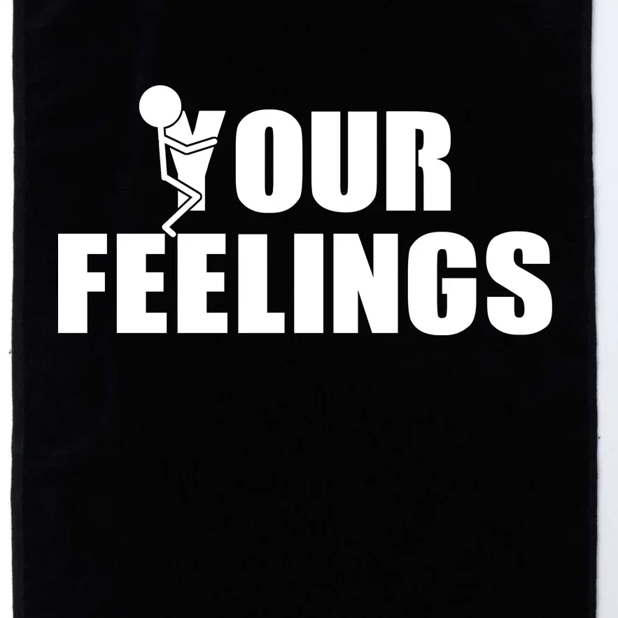 F Your Feelings Platinum Collection Golf Towel