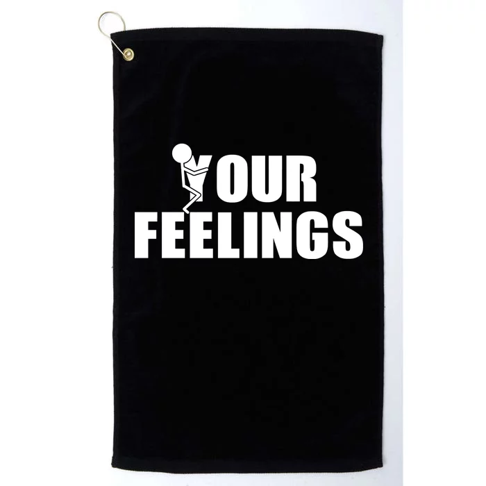 F Your Feelings Platinum Collection Golf Towel