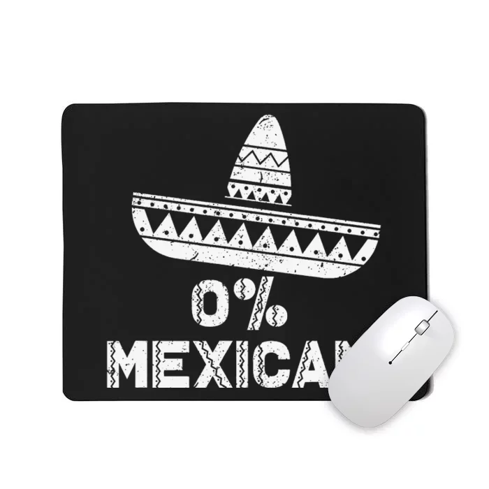 Funny 0 Mexican With Sombrero For Cinco De Mayo Mousepad