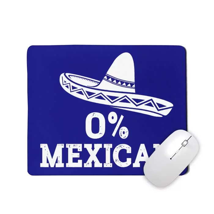 Funny 0 Mexican With Sombrero For Cinco De Mayo Mousepad