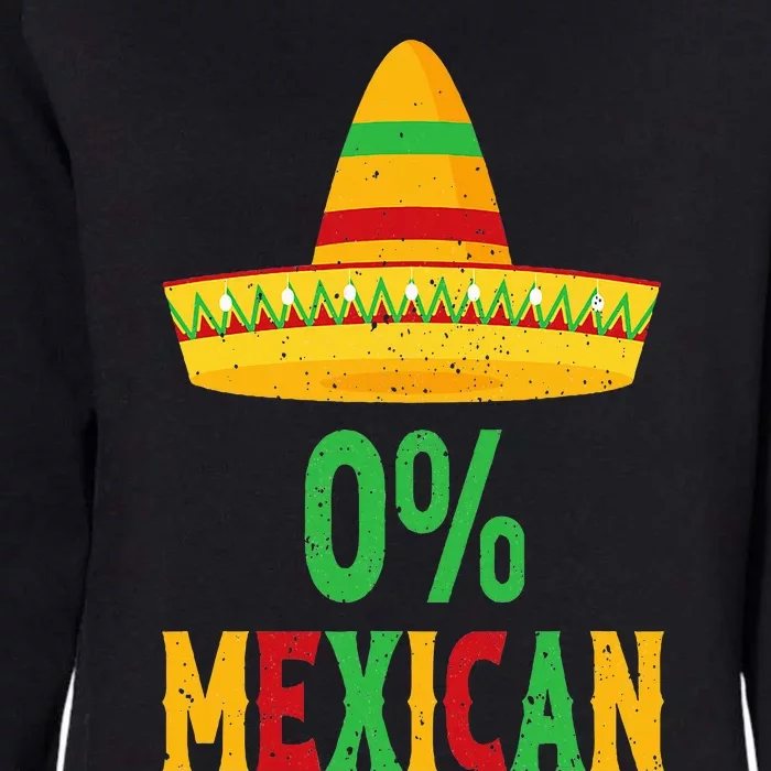 Funny 0 Mexican With Sombrero For Cinco De Mayo Womens California Wash Sweatshirt