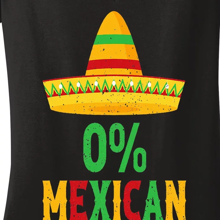 Funny 0 Mexican With Sombrero For Cinco De Mayo Women's V-Neck T-Shirt