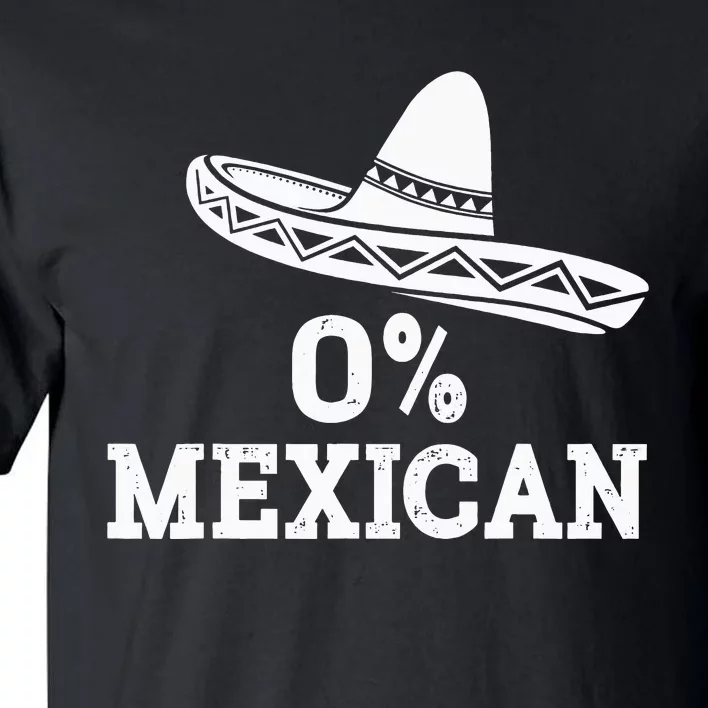 Funny 0 Mexican with sombrero for Cinco de Mayo costume Tall T-Shirt