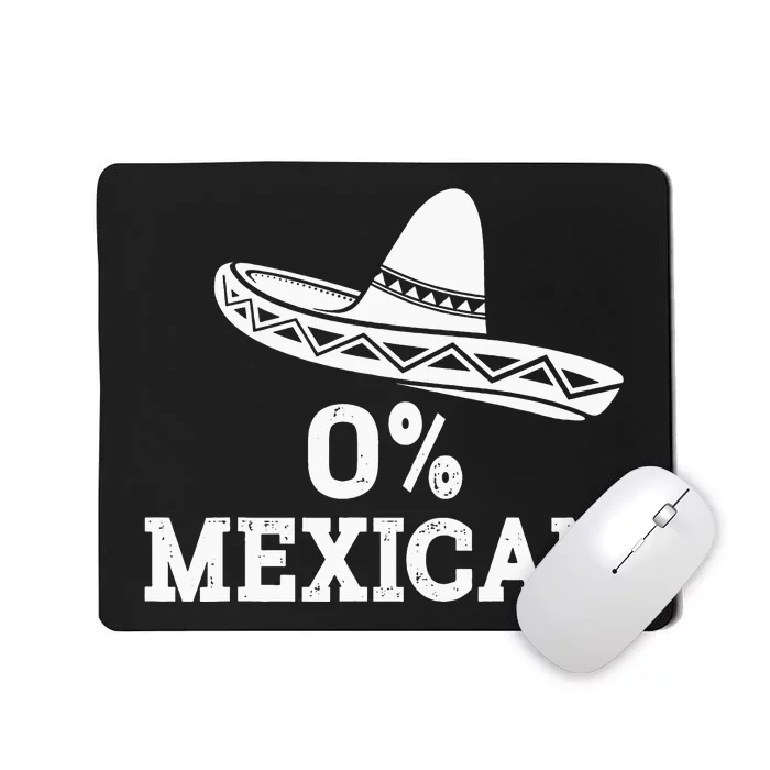 Funny 0 Mexican with sombrero for Cinco de Mayo costume Mousepad