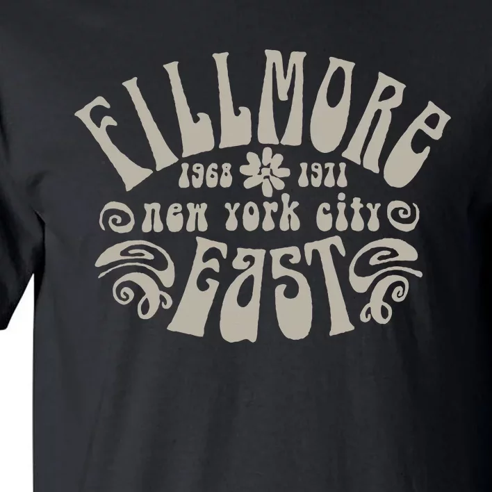 Fillmore 1968 1971 New York City East Embody Peace & Love Tall T-Shirt