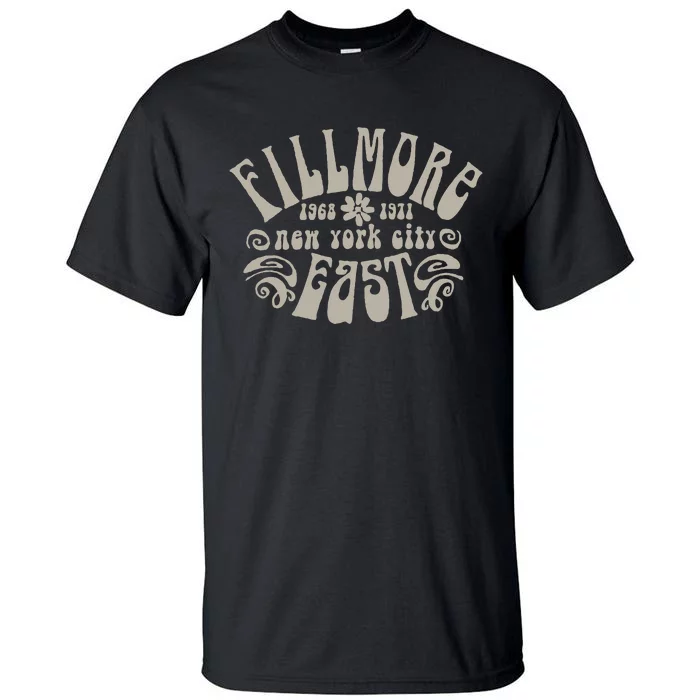 Fillmore 1968 1971 New York City East Embody Peace & Love Tall T-Shirt