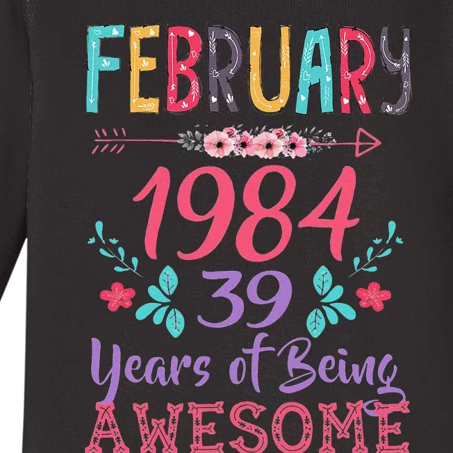 February 1984 39th Birthday Gift 39 Years Old Baby Long Sleeve Bodysuit