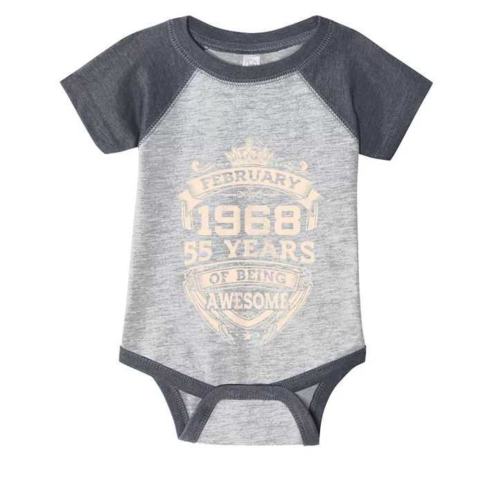 February 1968 55 Years Of Being Awesome 55th Birthday Infant Baby Jersey Bodysuit